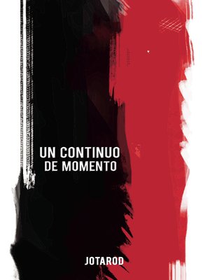 cover image of Un continuo de momento
